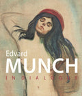 Munch in Dialogue - Hardcover