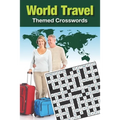 World Travel Themed Crosswords - Paperback
