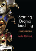 Starting Drama Teaching - Paperback