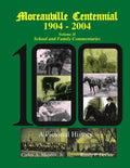 Moreauville Centennial 1904-2004: School and Family Commentaries - Paperback