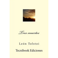 Tres Muertes - Paperback