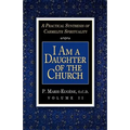 I Am a Daughter of the Church - Paperback