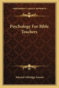 Psychology for Bible Teachers - Paperback
