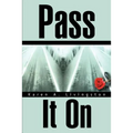 Pass It on - Paperback