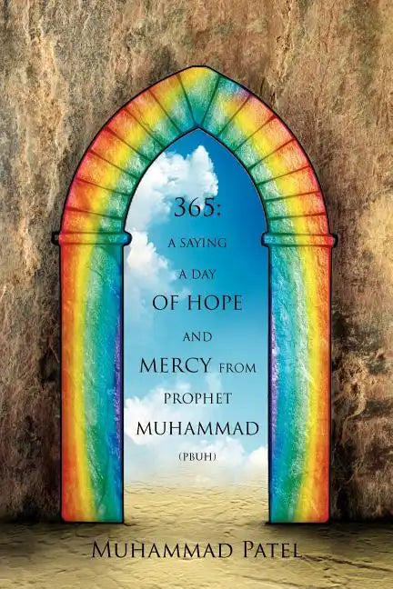 365: A saying a Day of Hope and Mercy from Prophet Muhammad (pbuh) - Paperback