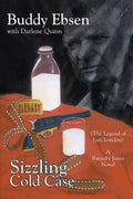 Sizzling Cold Case: (The Legend of Lori London) A Barnaby Jones Novel - Paperback