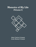 Memoirs Of My Life (Volume I) - Paperback