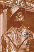 Joyce's Critics: Transitions in Reading and Culture - Paperback