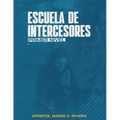 Escuela de Intercesores.: Primer Nivel - Paperback
