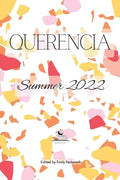 Querencia Summer 2022 - Paperback