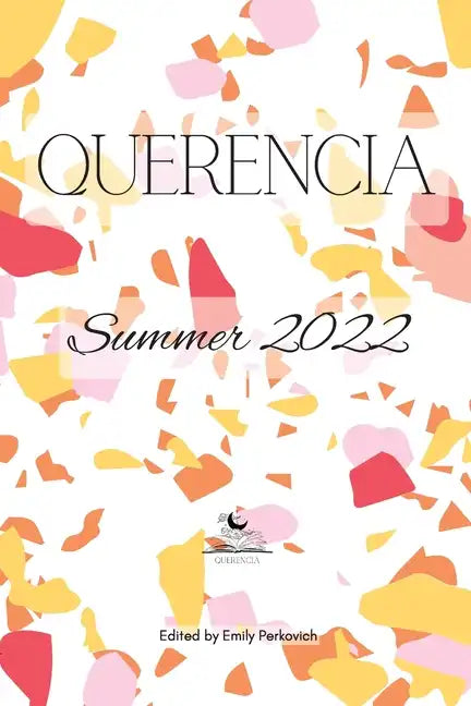 Querencia Summer 2022 - Paperback