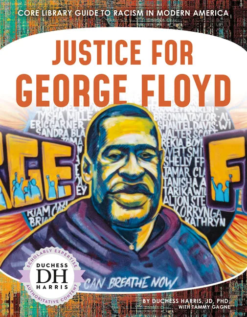 Justice for George Floyd - Library Binding