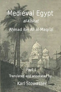 Medival Egypt, Ahmed ibn Ali al-Maqrizi - Paperback