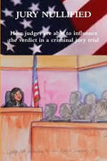 Jury Nullified - Paperback