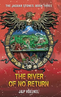 The River Of No Return - Hardcover