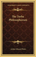 The Turba Philosophorum - Hardcover