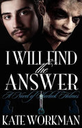 I Will Find the Answer: A Novel of Sherlock Holmes - Paperback