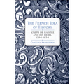The French Idea of History - Hardcover