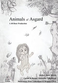 Animals of Asgard: Norse Mythology: Nordic Gods: Odin, Thor, Freyja, Loki - Paperback