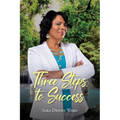 Three Steps to Success - Paperback