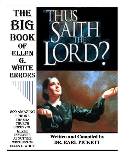 The Big Book of Ellen G. White Errors - Paperback