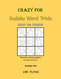 Crazy For Sudoku Word Trivia: Volume Two - Paperback