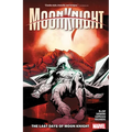 Moon Knight Vol. 5: The Last Days of Moon Knight - Paperback