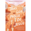 Tras Los Pasos de Jesús: Mujeres En Los Tiempos del Mesías - Paperback