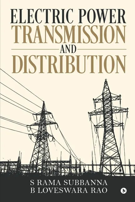 Electric Power Transmission and Distribution - Paperback