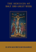 The Services of Holy and Great Week - Hardcover
