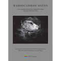 Radiocarbon Dates from Samples Funded by English Heritage Between 2006 and 2010 - Paperback