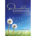 Dandelion Experiences: Poetic Prayers for a Windy Day - Paperback