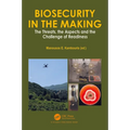 Biosecurity in the Making: The Threats, the Aspects and the Challenge of Readiness - Paperback