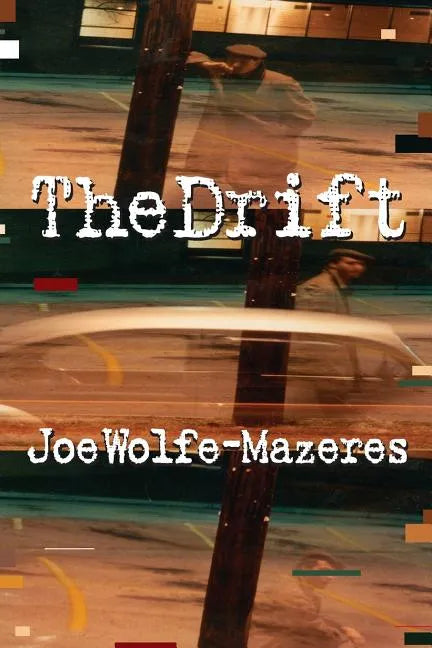 The Drift - Paperback