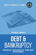 Debt & Bankruptcy Terms - Financial Education Is Your Best Investment - Paperback