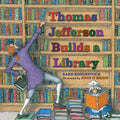 Thomas Jefferson Builds a Library - Paperback