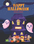 Happy Halloween Spooky For Kids: Coloring Book for Grown Up And Toddlers, Witch, Skull, Black Cat, Zombie, Anxiety, Creativity Book. - Paperback