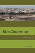 Zerr Bible Commentary Vol. 5 Matthew - Romans - Paperback