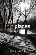 Thin Places - Paperback