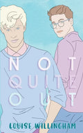 Not Quite Out - Paperback