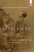 Mollusc: an Edwardian Comedy - Paperback