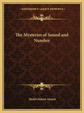 The Mysteries of Sound and Number - Paperback