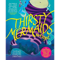 Thirsty Mermaids - Paperback