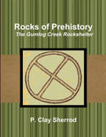 Rocks of Prehistory: The Gumlog Creek Rockshelter - Paperback