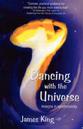 Dancing with the Universe: lessons in synchronicity - Paperback
