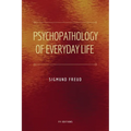 Psychopathology of Everyday Life: Easy to Read Layout - Paperback