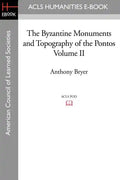 The Byzantine Monuments and Topography of the Pontos Volume II - Paperback