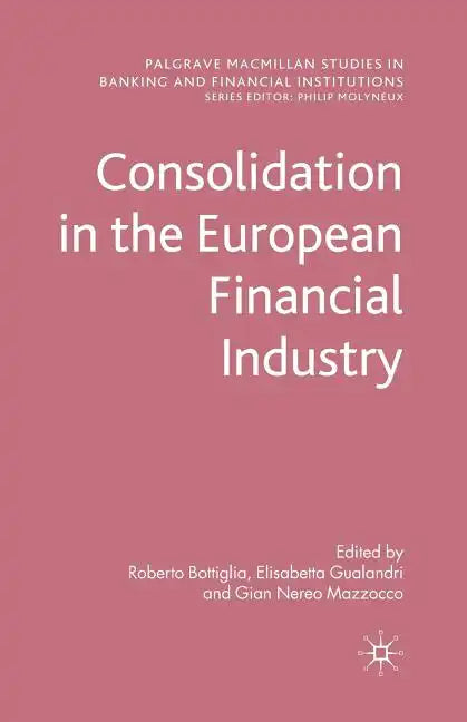 Consolidation in the European Financial Industry - Paperback
