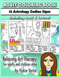 Adult Coloring Book: 12 Zodiac Astrology Signs: Relaxing Art Therapy for Adults and Children Alike - Paperback
