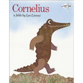 Cornelius: A Fable - Hardcover